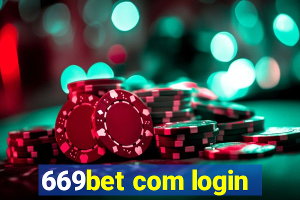 669bet com login